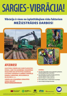 Plakats mezizstrade sargies vibracija